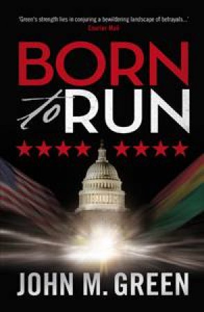 Born to Run by John M Green