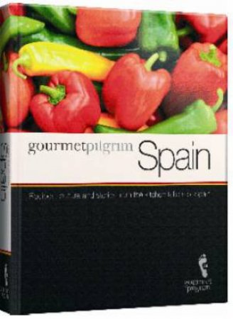 Gourmet Pilgrim: Spain by Various 