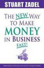 New Way to Make Money in Business Fast