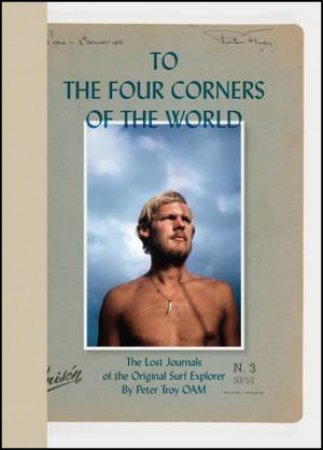 To The Four Corners of the World by Peter Troy