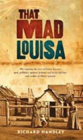 That Mad Louisa by Richard Handley