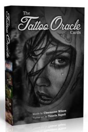 IC: Tattoo Oracle Cards by Charmaine Wilson & Teneile Napoli