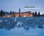 Grand Teton A National Park Building