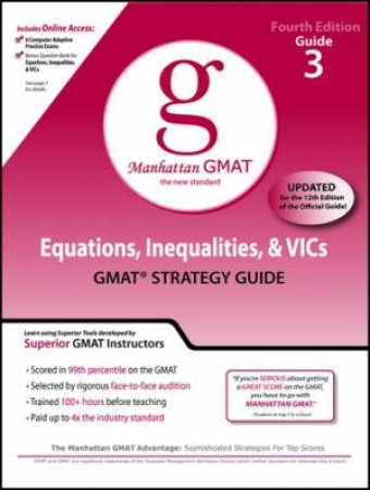 Equations, Inequalities, and VIC's: GMAT Preparation Guide by Manhattan GMAT Prep 