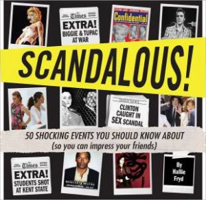 Scandalous! by FRYD HALLIE