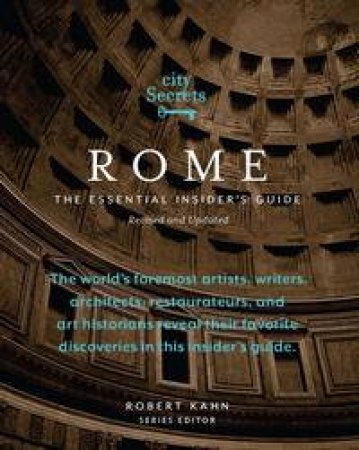 City Secrets: Rome by Robert Kahn