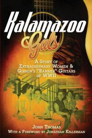 Kalamazoo Gals by John Thomas & Jonathan Kellerman