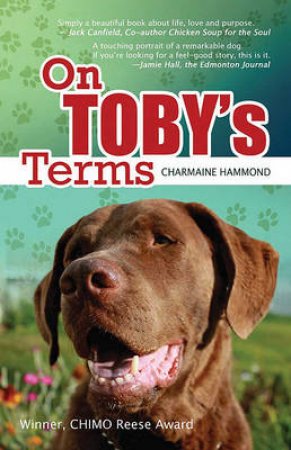 On Toby's Terms: A Story of Love, Life and Purpose by Charmaine Hammond