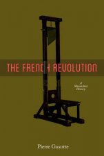 French Revolution A Monarchist View