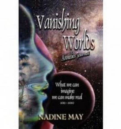 Vanishing Worlds - Annelies' Journal by Nadine May