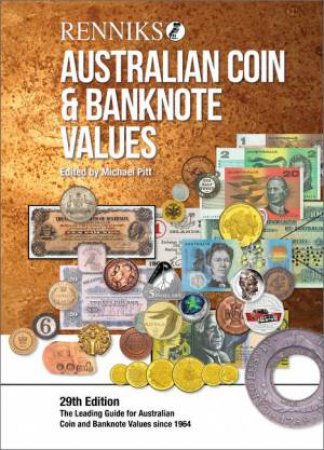 Renniks Australian Coin & Banknote Values 29th Ed by Michael Pitt