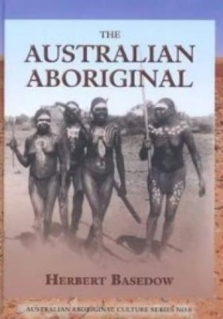 Australian Aboriginal by Herbert Basedow