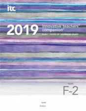 Innovative Teachers Companion 2019  Early Years YrF  Yr2