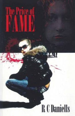 Price of Fame by R, C. Daniells