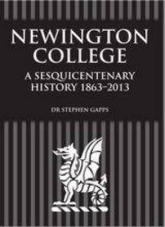 Newington College by Dr Stephen Gapps