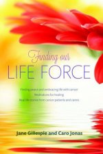 Finding Our Life Force