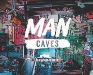 Man Caves by Jasper White