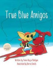 True Blue Amigos