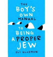 Boys Own Manual to be Being a Proper Jew