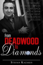 From Deadwood to Diamonds