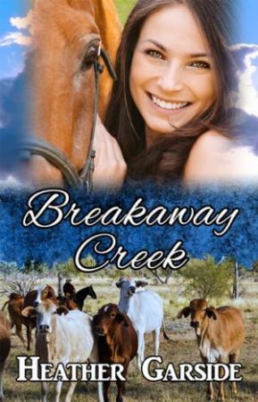 Breakaway Creek by Heather Garside