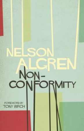 Nonconformity by Nelson Algren