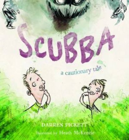 Scubba by Darren Pickett