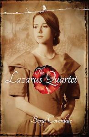 The Lazarus Quartet by Beryl Coverdale