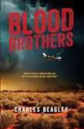 Blood Brothers by Charles Beagley