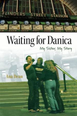 Waiting For Danica by Ana Dean