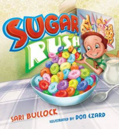 Sugar Rush by Sari Bullock