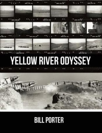 Yellow River Odyssey by Bill Porter