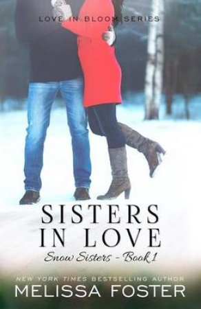 Sisters in Love by Melissa Foster