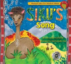 Storybook From Musical Tales For Modern Minds: Siku's Song by Julia Jordan Kamanda