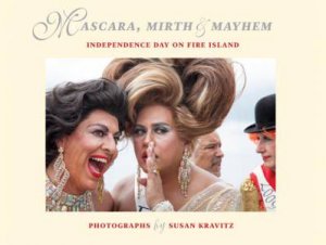 Mascara, Mirth And Mayhem by Susan Kravitz