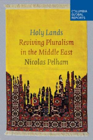 Holy Lands by Nicolas Pelham