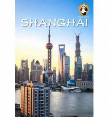 Panda Guide: Shanghai by Brendan O'Reilly