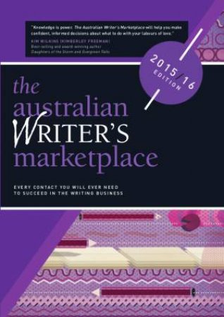 Australian Writer's Marketplace 2015-2016 by QUEENSLAND WRITERS CENTRE