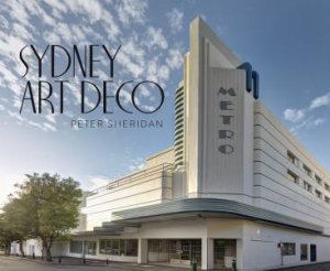 Sydney Art Deco by Peter Sheridan