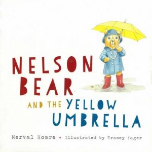 Nelson Bear and the Yellow Umbrella by Merval Hoare