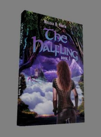 The Halfling by Melissa H. North