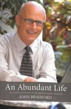 An Abundant Life by John Bradford