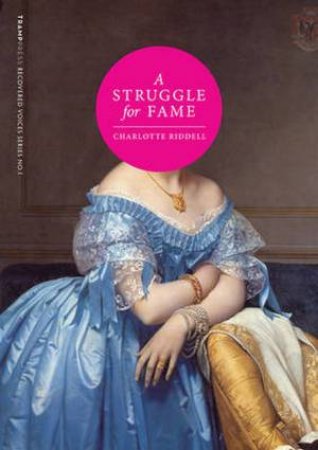 Struggle For Fame by Charlotte Riddell