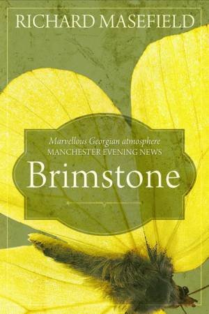 Brimstone by RICHARD MASEFIELD