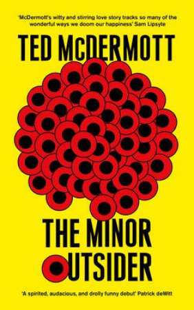 The Minor Outsider by Ted McDermott