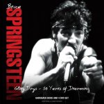 Bruce Springsteen Glory Days 50 Years Of Dreaming