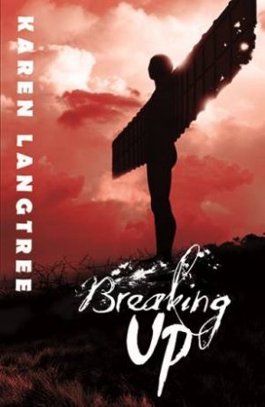 Breaking Up by Karen Langtree