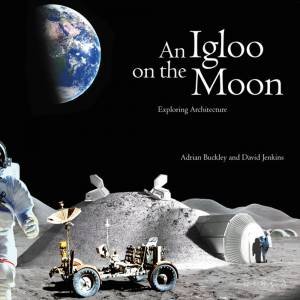 An Igloo On The Moon by David Jenkins