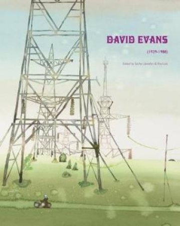 David Evans (1929-1988) by Paul Liss, Pete Gage & Alistair Hicks