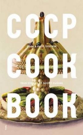 CCCP Cook Book by Pavel Syutkin